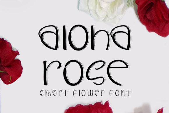 Aloha Rose: The Stylish Handwritten Font for Modern Projects