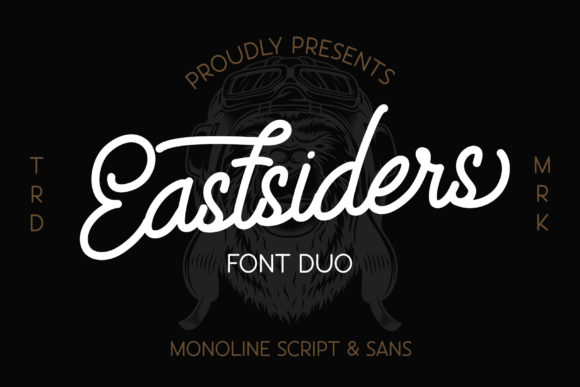 Eastsiders Font Evaluation