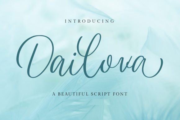 Unleashing Elegance: Why Dailova is the Handwritten Font for Timeless Designs